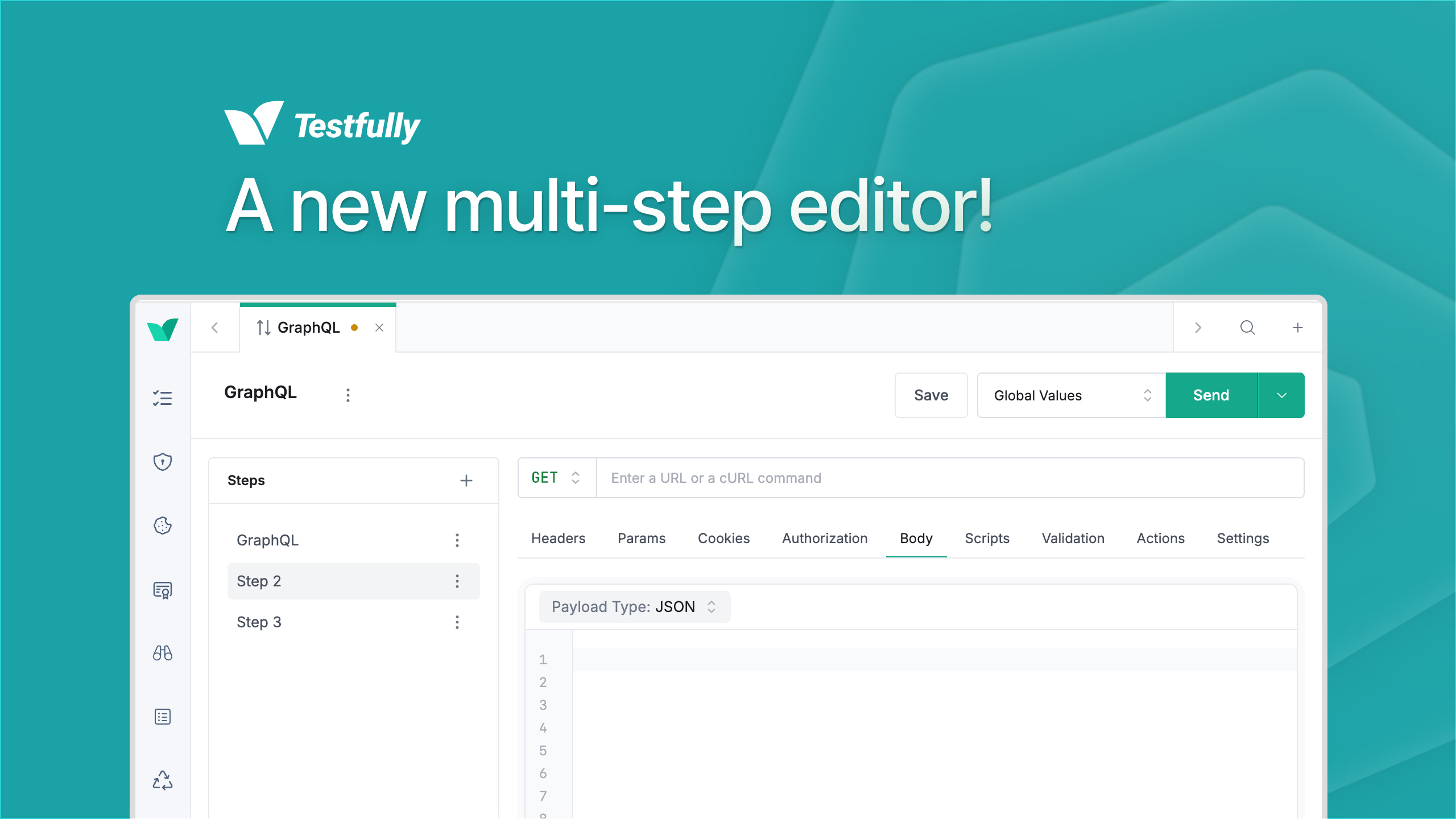 A multi-step request in Testfully's request editor